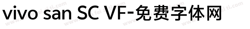vivo san SC VF字体转换